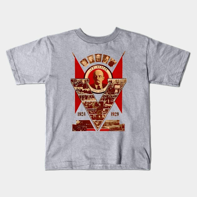 Vladimir Lenin V 5 Year Death Commemoration 1924-1929 Soviet Poster Kids T-Shirt by RevolutionToday